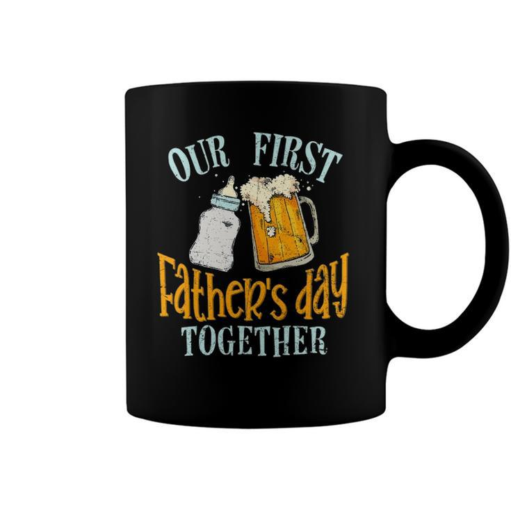 Our First Fathers Day Together Dad And Son Daughter Coffee Mug