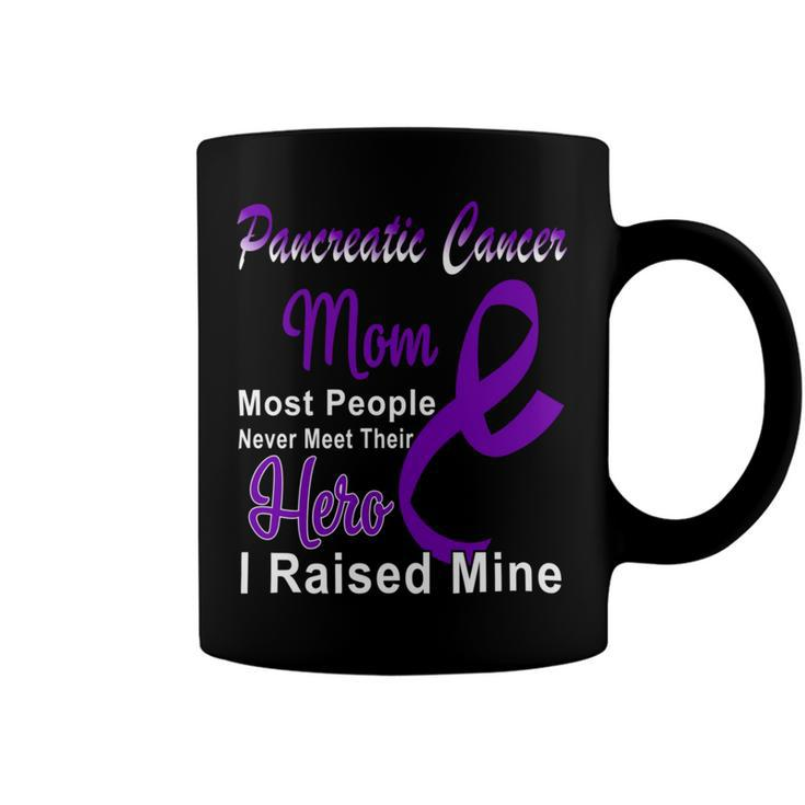 Pancreatic Cancer Mom Most People Never Meet Their Hero I Raised Mine  Purple Ribbon  Pancreatic Cancer  Pancreatic Cancer Awareness Coffee Mug