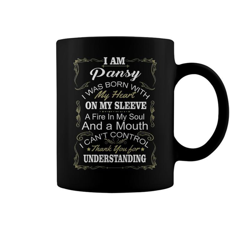 Pansy Name Gift I Am Pansy Coffee Mug