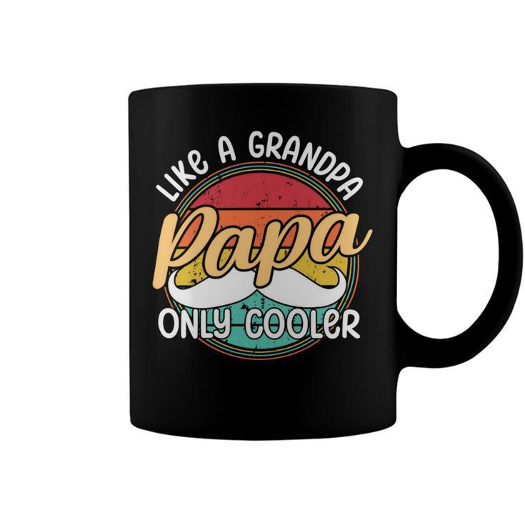 Papa Like A Grandpa Only Cooler Funny Quote For Fathers Day Coffee Mug