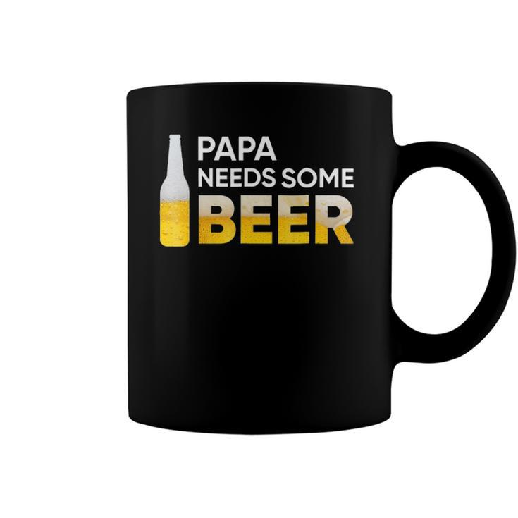 Papa Needs Some Beer Mens Coffee Mug