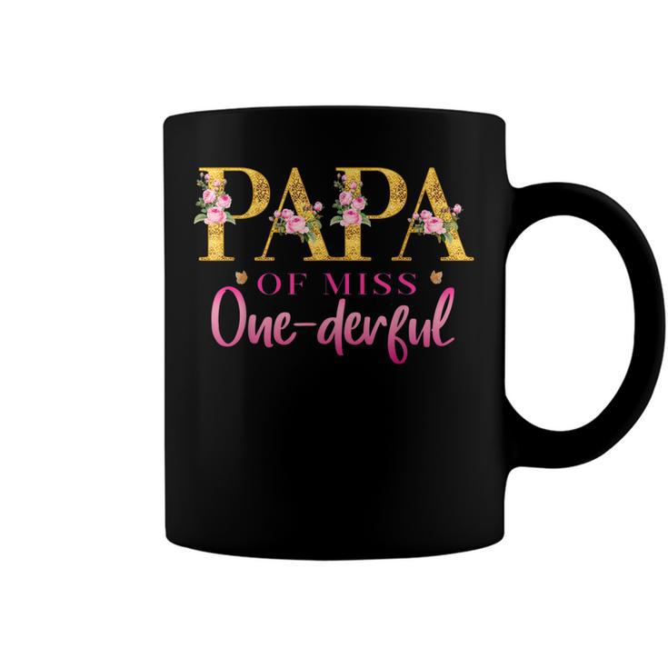 Papa Of Miss One Derful 1St Birthday Party First One-Derful  Coffee Mug