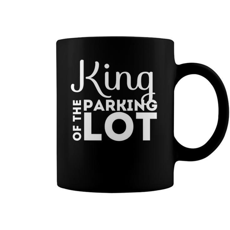 Parking Lot Attendant Funny Gift King Of Parking Lot Coffee Mug