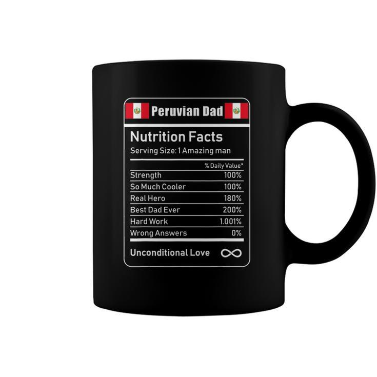 Peruvian Dad Nutrition Facts Fathers Day Gift Coffee Mug
