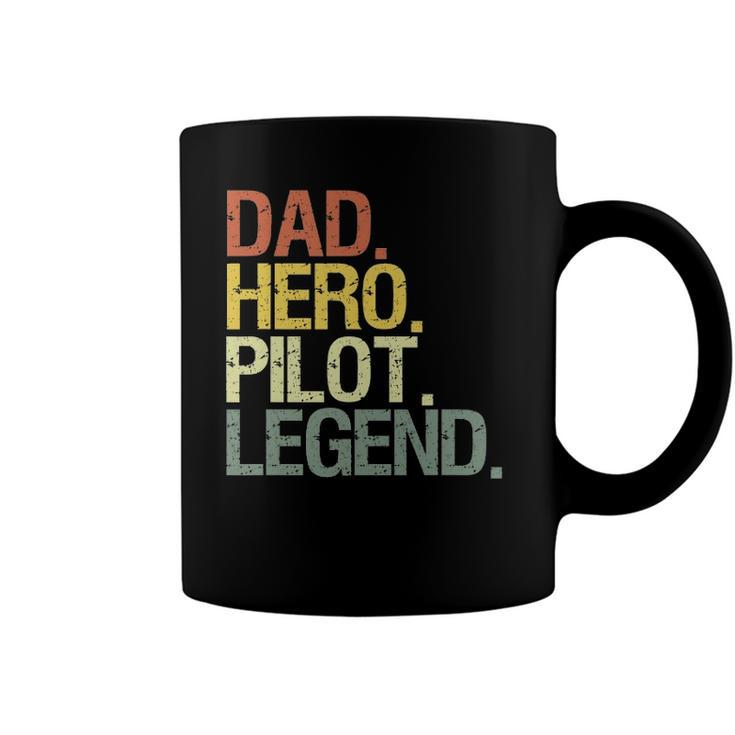 Pilot Dad Hero Pilot Legend Coffee Mug