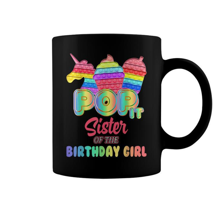 Pop It Sister Of The Birthday Girl Fidget Family Matching Coffee Mug