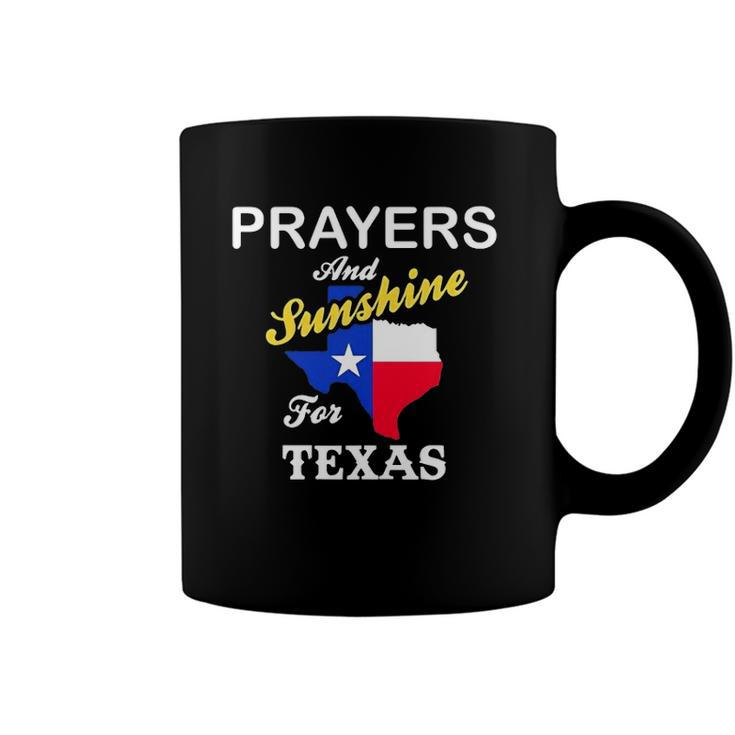 Prayers And Sunshine For Texas Pray For Uvalde Coffee Mug