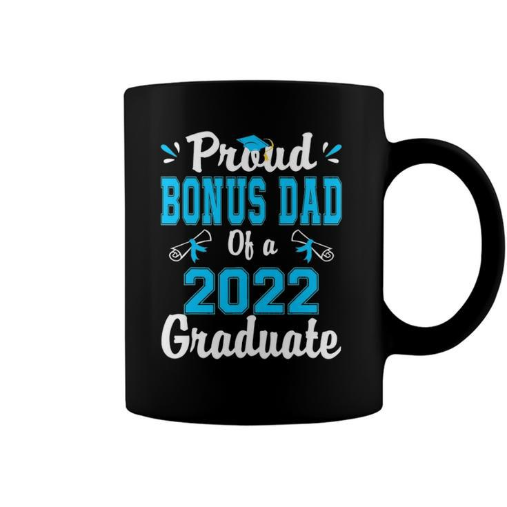 Proud Bonus Dad Of A 2022 Graduate School Coffee Mug
