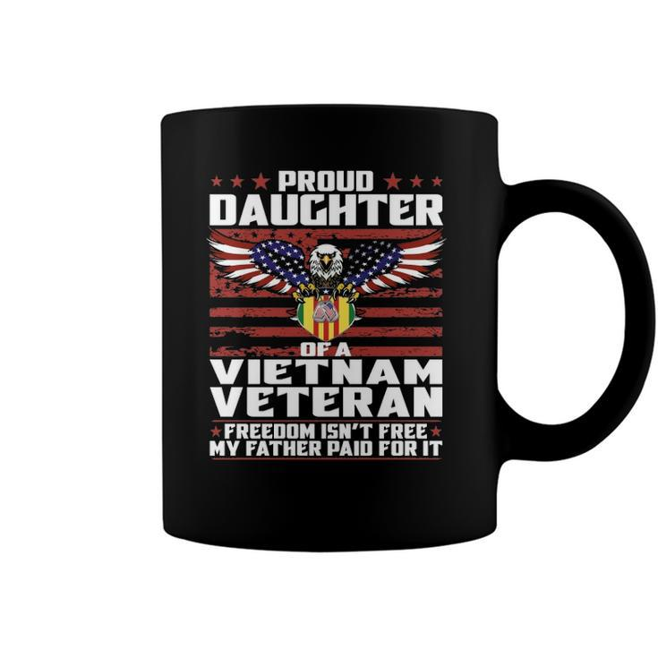 Proud Daughter Of A Vietnam Veteran Patriotic Family  Coffee Mug