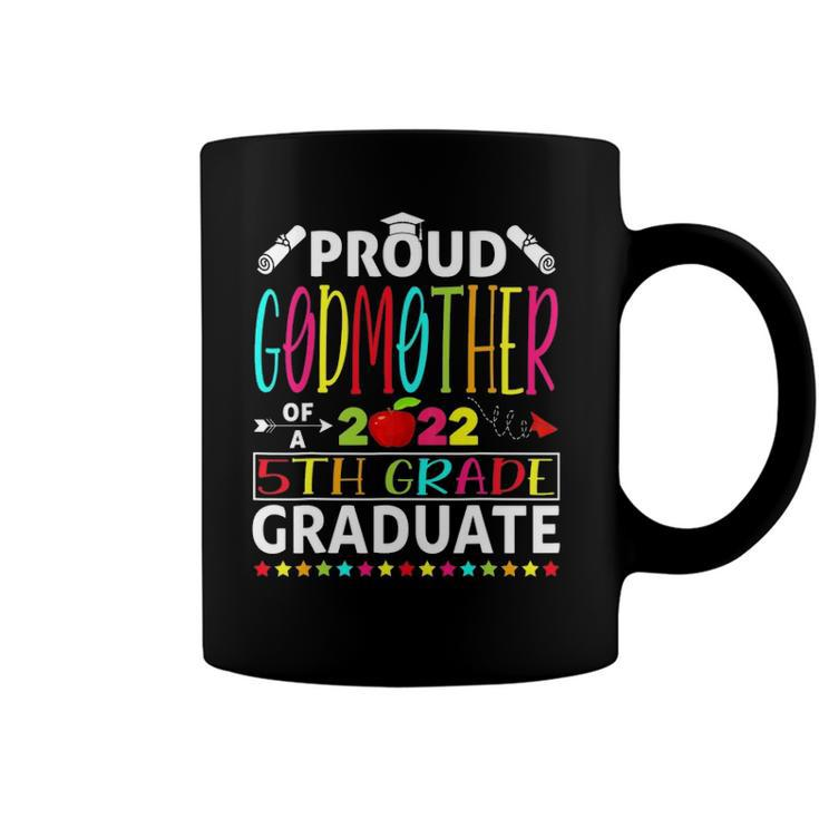Proud Godmother Of A Class Of 2022 5Th Grade Graduate Coffee Mug