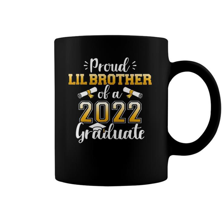 Proud Lil Brother Of Class Of 2022 Graduate For Graduation Coffee Mug