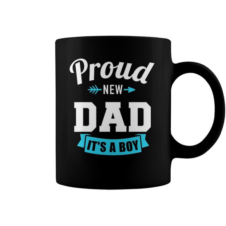 Proud New Dad Its A Boy Gender Reveal Party Coffee Mug