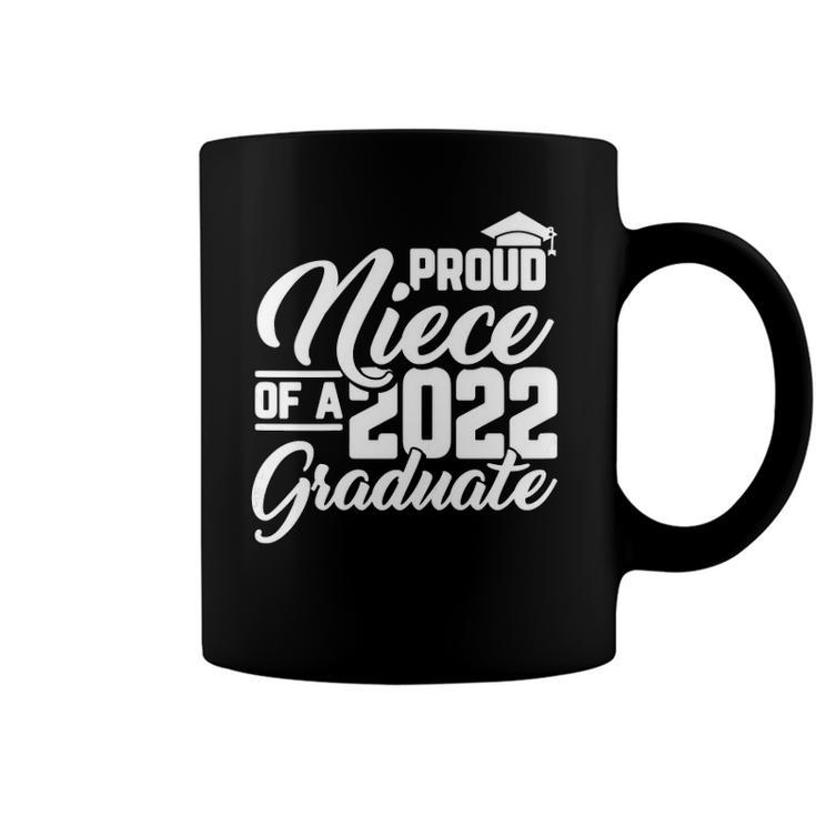 Proud Niece Of A 2022 Graduate Graduation Family Matching Coffee Mug