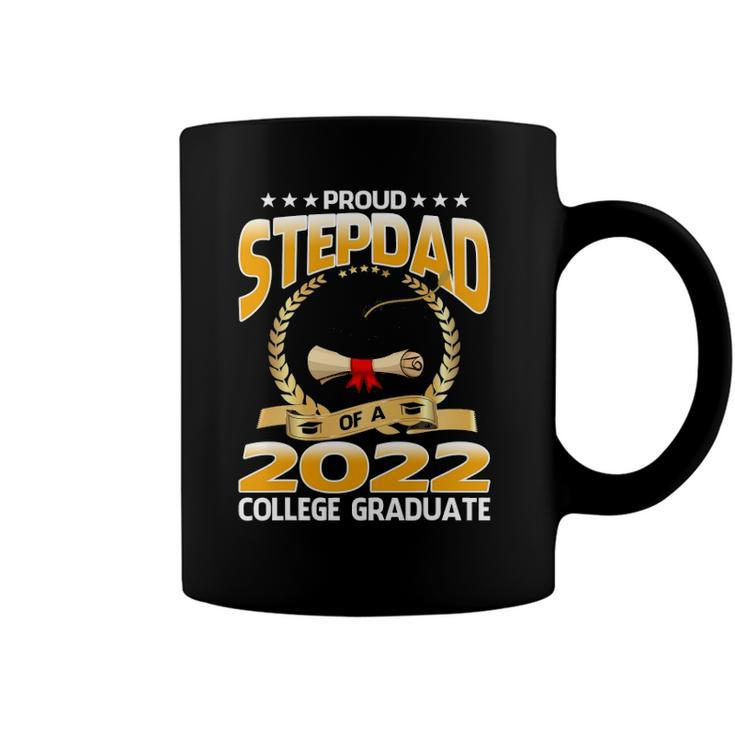 Proud Stepdad Of A 2022 College Graduate Graduation Coffee Mug