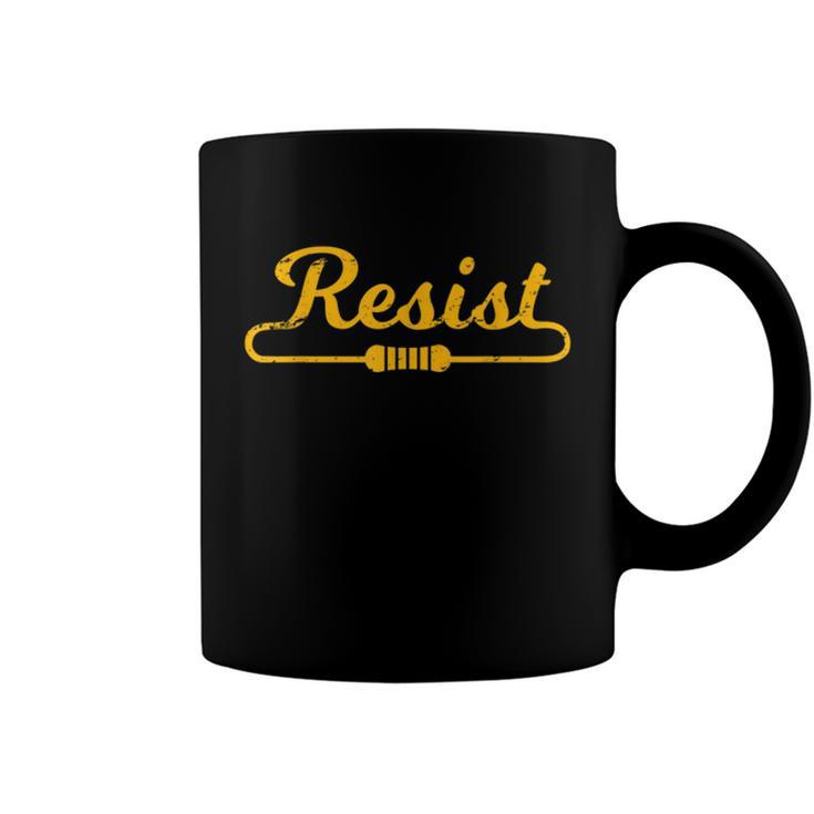 Resist Idea For Electrical Engineers  Coffee Mug