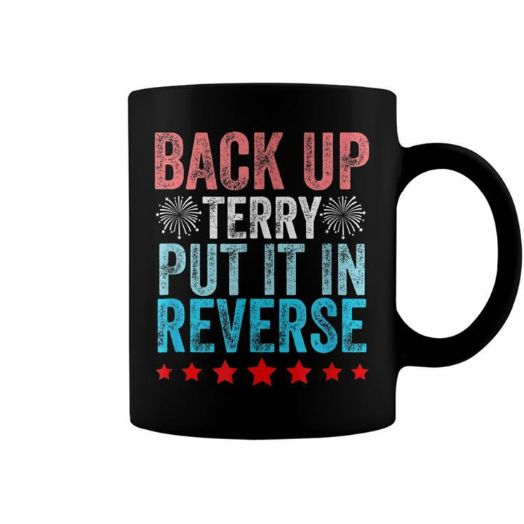 Retro Back Up Terry Put It In Reverse 4Th Of July Fireworks  Coffee Mug