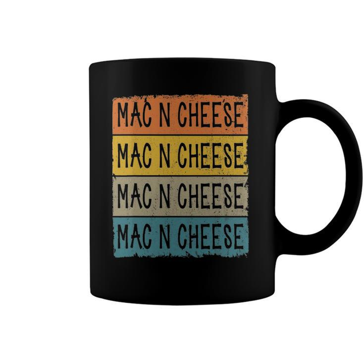 Retro Mac N Cheese Foodie Lover Macaroni And Cheese Coffee Mug