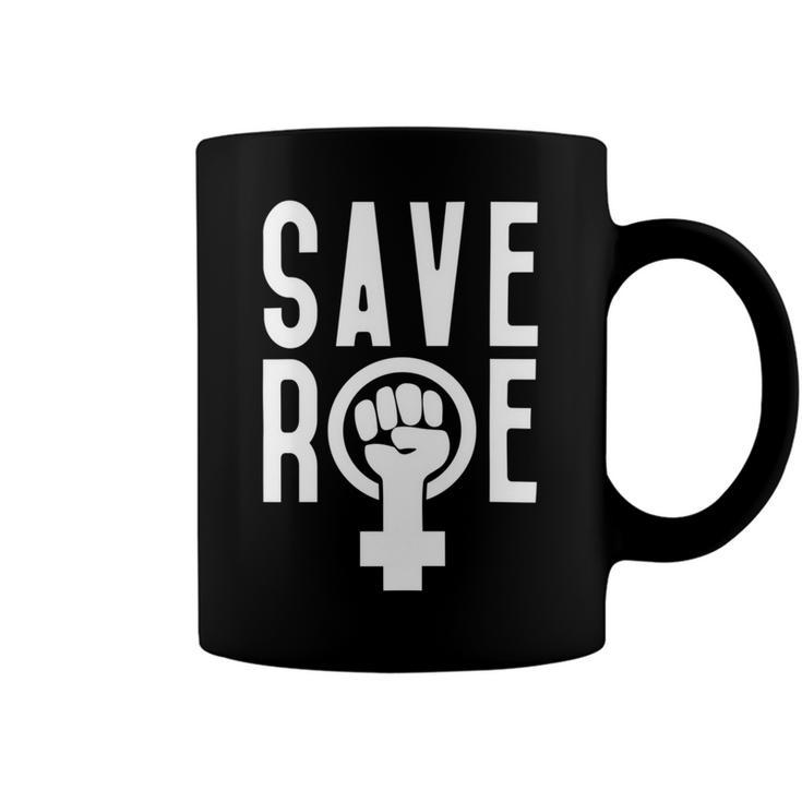 Save Roe  Pro Choice  1973 Gift Feminism Tee Reproductive Rights Gift For Activist My Body My Choice Coffee Mug