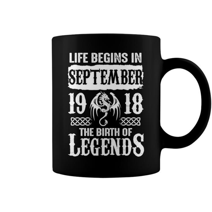 September 1918 Birthday   Life Begins In September 1918 Coffee Mug