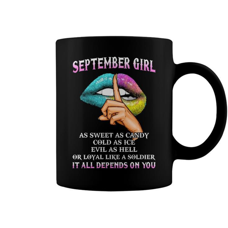 September Girl   Evil As Hell It All Depends On You Coffee Mug