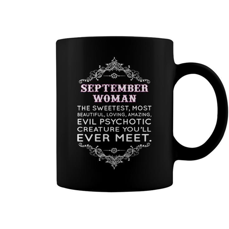 September Woman The Sweetest Most Beautiful Loving Amazing Coffee Mug