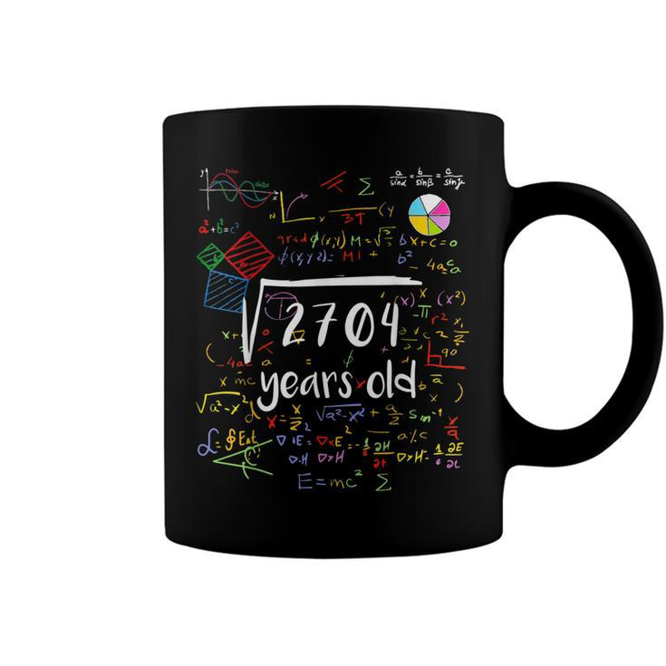 Square Root Of 2704 52Nd Birthday 52 Years Old Math B-Day  Coffee Mug
