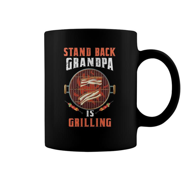 Stand Back Grandpa Is Grilling Funny Grilling Master Fathers Day Coffee Mug