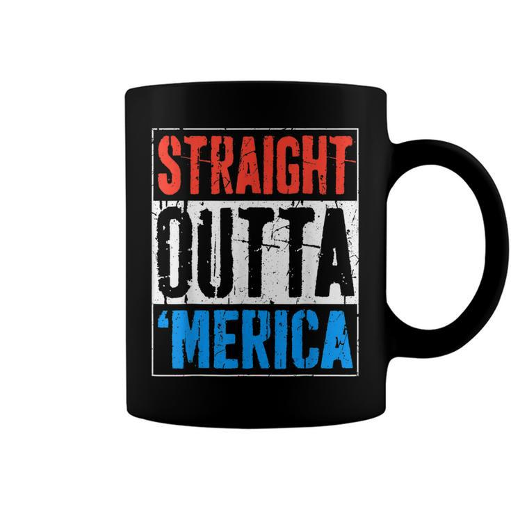 Straight Outta Merica  4Th Of July  Coffee Mug