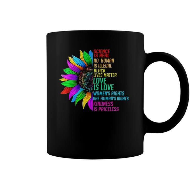 Sunflower Rainbow Science Is Real Black Lives Matter Lgbt Coffee Mug