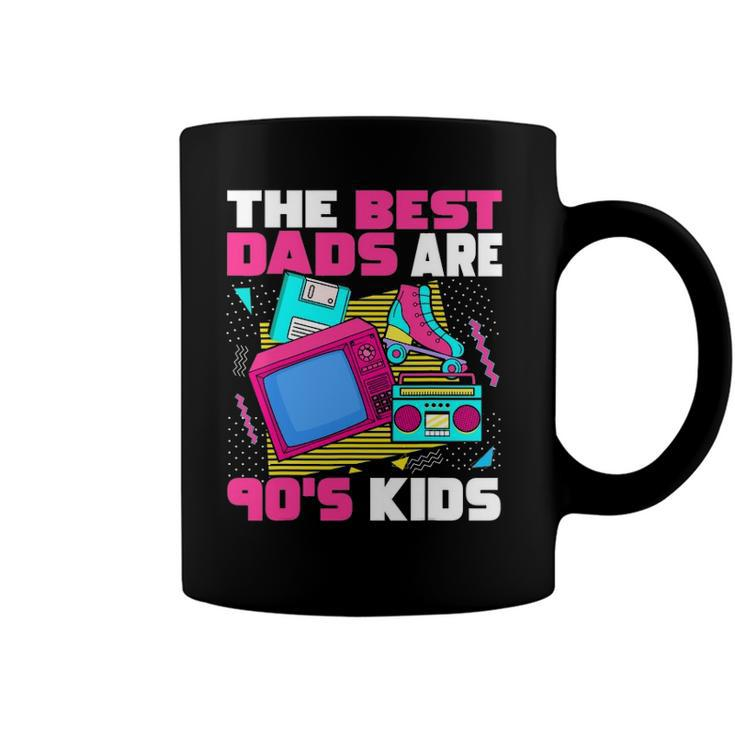 The Best Dads Are 90S Kids 90S Aesthetic Dad Nostalgia Coffee Mug