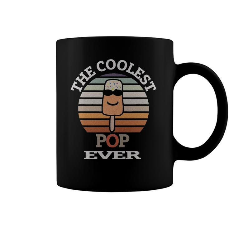 The Coolest Pop Ever Vintage Coolest Pop Ever For Men Coffee Mug