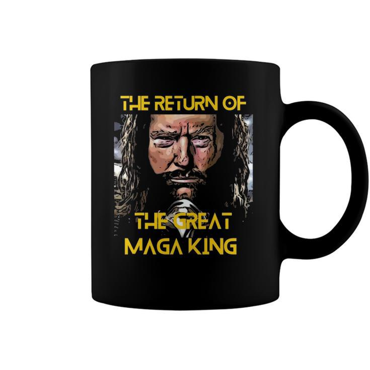 The Return Of The Great Maga King Ultra Maga Trump Design Coffee Mug