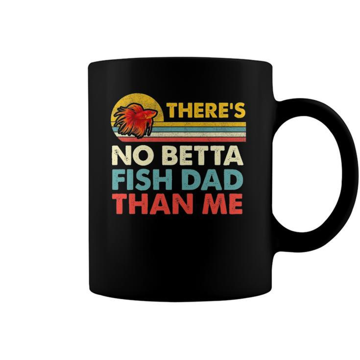 Theres No Betta Fish Dad Than Me Vintage Betta Fish Gear Coffee Mug