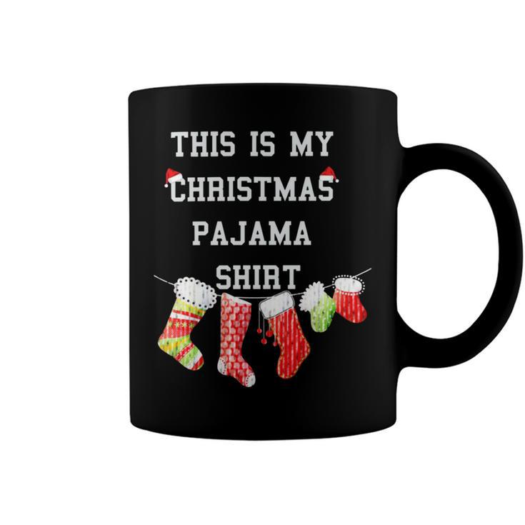 This Is My Christmas Pajama 876 Shirt Coffee Mug