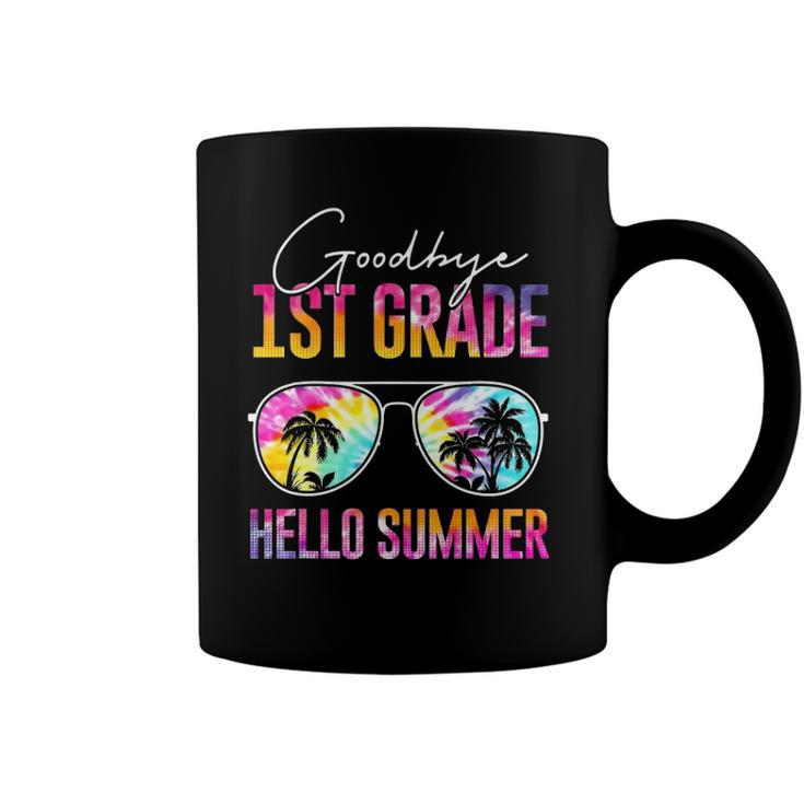 Tie Dye Goodbye 1St Grade Hello Summer Last Day Of School Coffee Mug