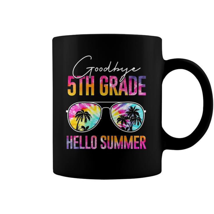 Tie Dye Goodbye 5Th Grade Hello Summer Last Day Of School Coffee Mug