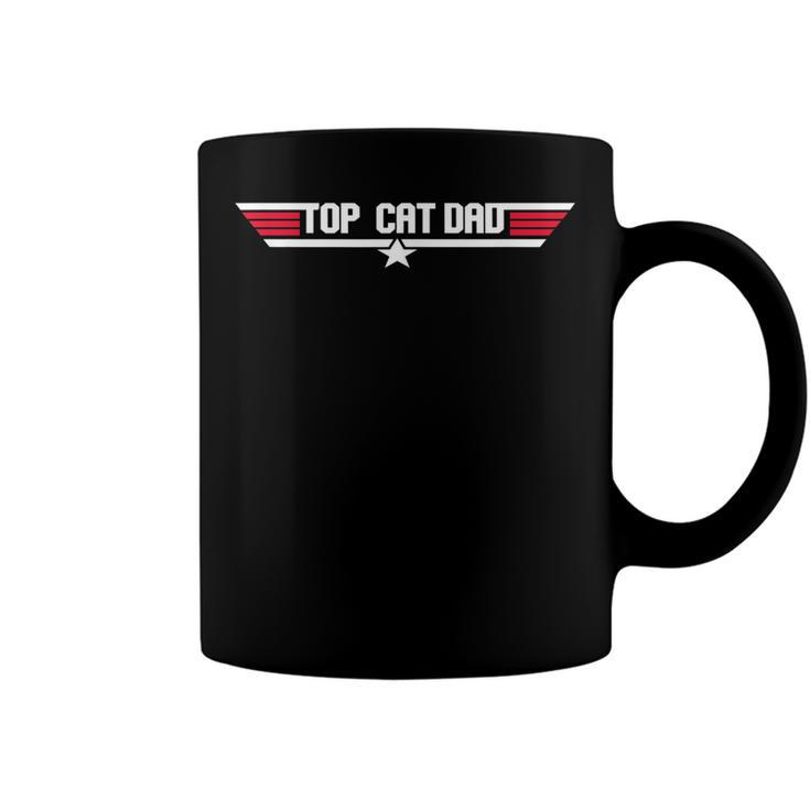 Top Cat Dad Funny Cat Father 80S Fathers Day Gift  Coffee Mug