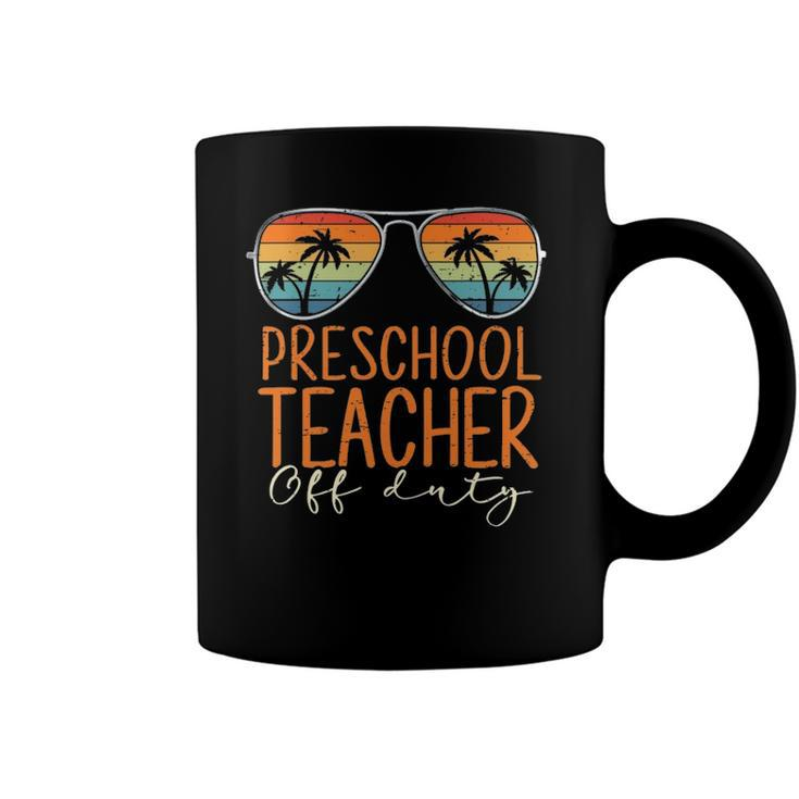 Vintage Preschool Teacher Off Duty Last Day Of School Summer Coffee Mug