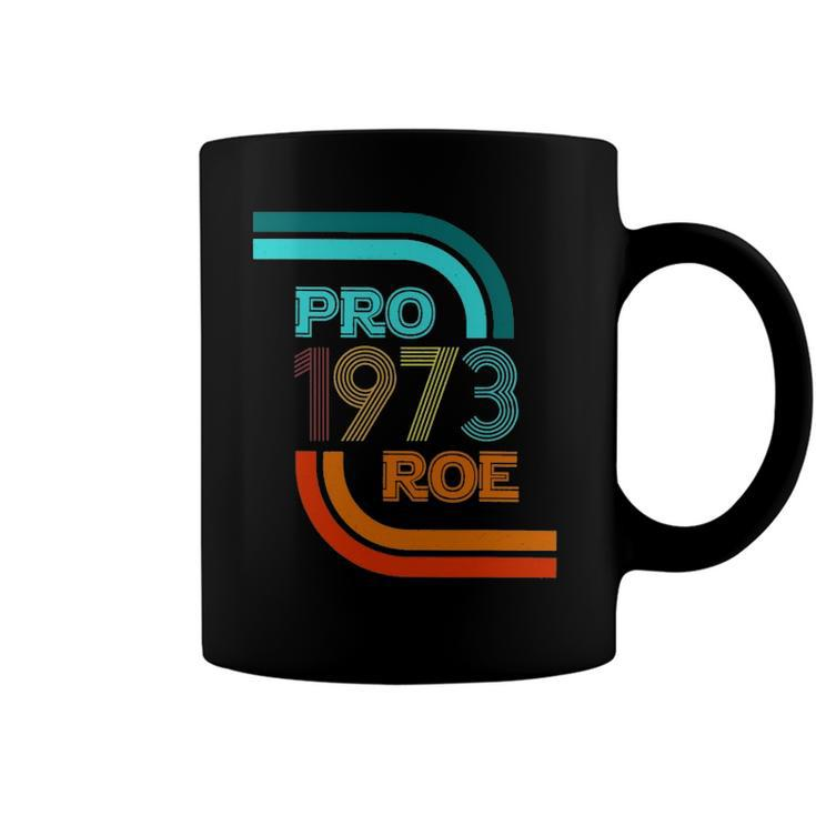 Vintage Pro Choice Feminist 1973 My Body My Choice Coffee Mug