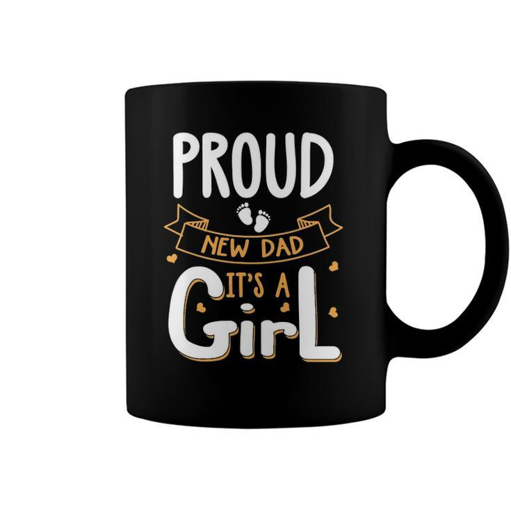 Vintage Proud New Dad Its A Girl Father Daughter Baby Girl Coffee Mug