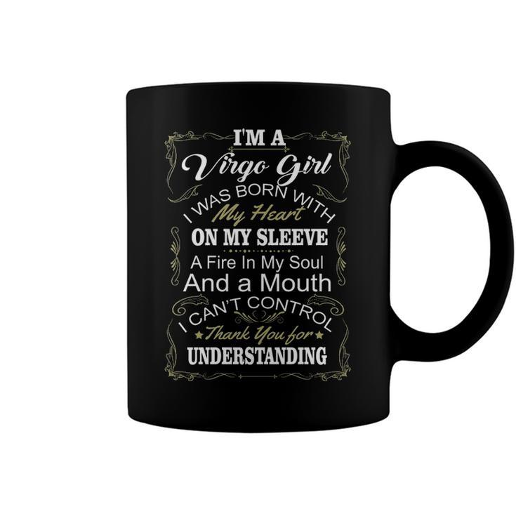 Virgo Girl   Virgo Girl I Was Born With My Heart On My Sleeve Coffee Mug