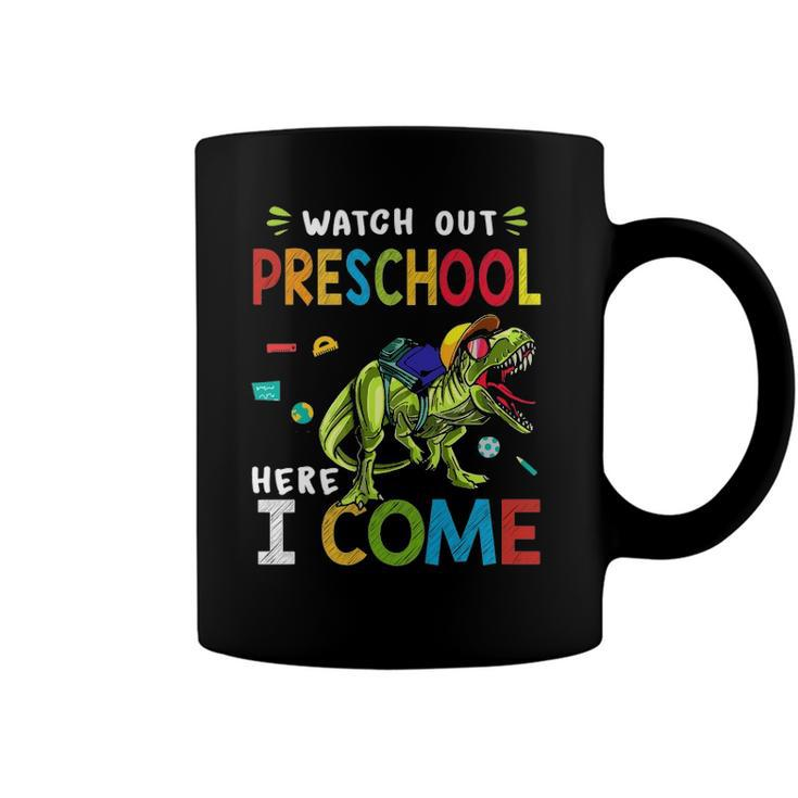 Watch Out Preschool Here I Come Dinosaurs Back To School Coffee Mug