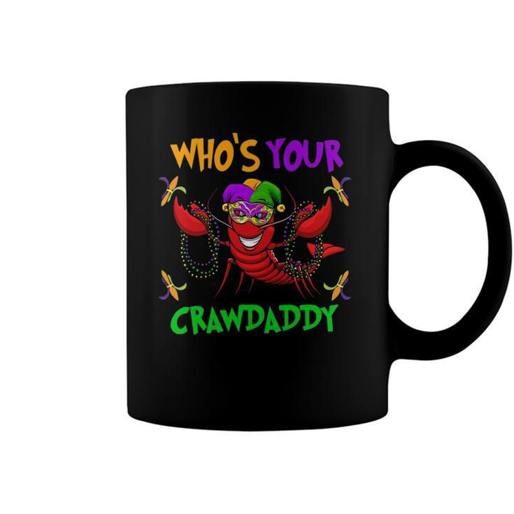Whos Your Crawdaddymardi Gras Parade 2022 Ver2 Coffee Mug