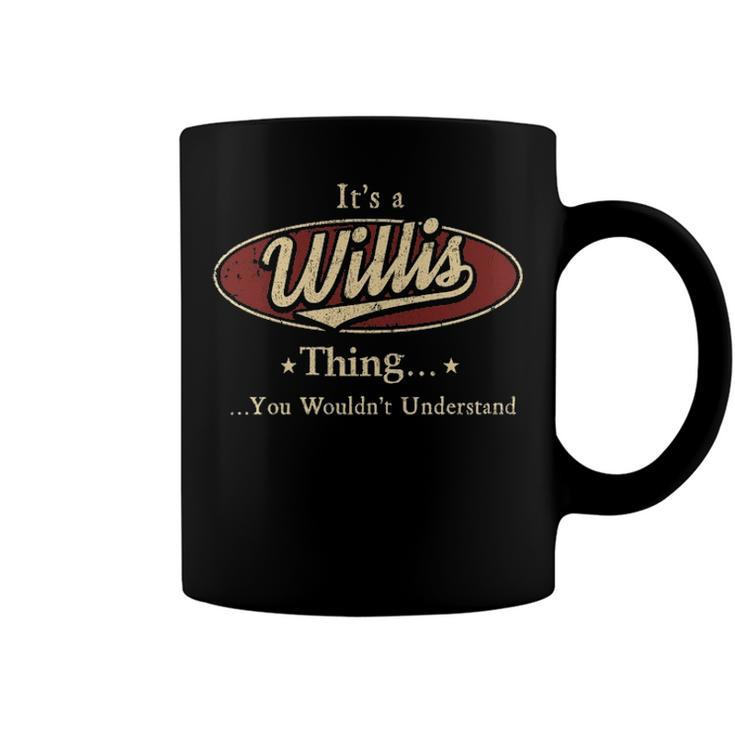Willis Shirt Personalized Name GiftsShirt Name Print T Shirts Shirts With Name Willis Coffee Mug