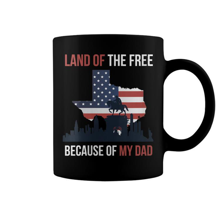 Womens 4Th Of July Land Of Free Because Of My Veteran Dad  Coffee Mug