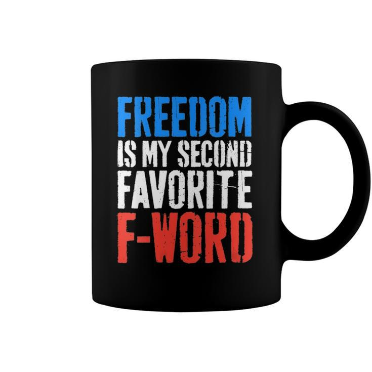 Womens Freedom Is My Second Favorite F-Word 4Th Of July V-Neck Coffee Mug