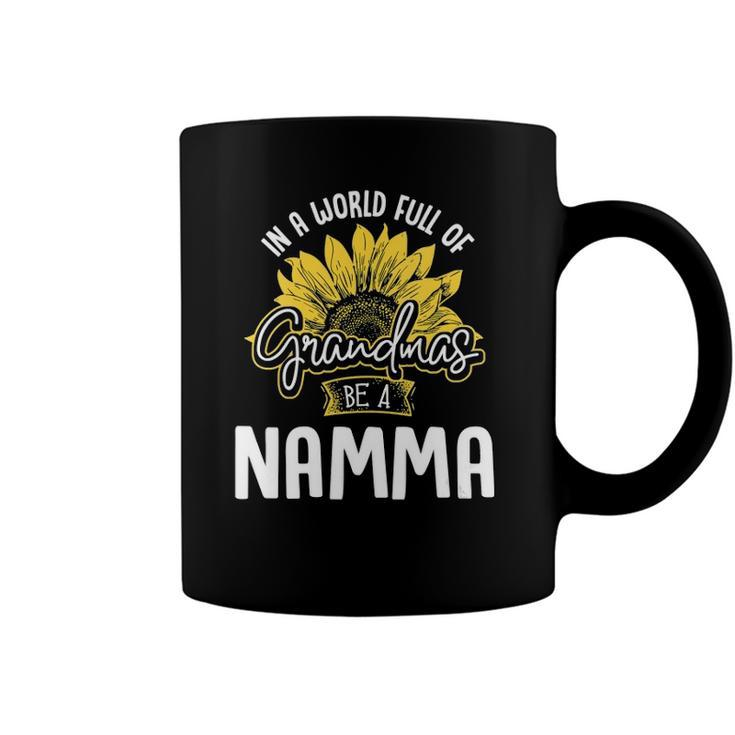 Womens Funny World Full Of Grandmas Be A Namma Gift Coffee Mug