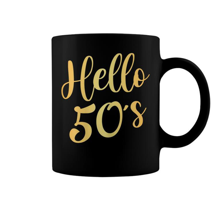Womens Hello 50S Womens 50Th Birthday Gift 50 Year Old Bday Squad  Coffee Mug