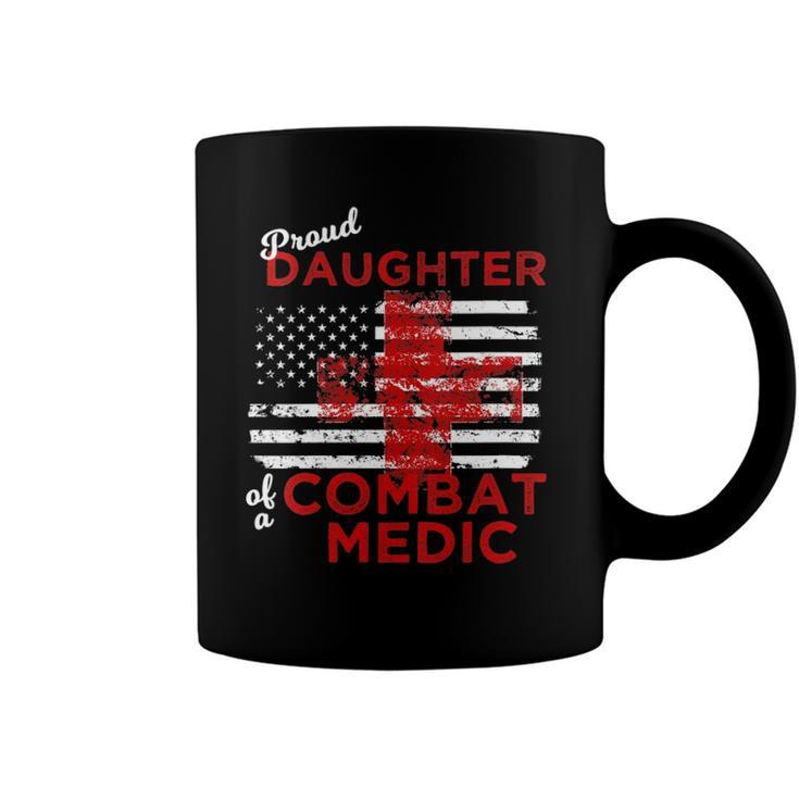Womens Proud Daughter Of A Combat Medic Distressed Flag  Coffee Mug