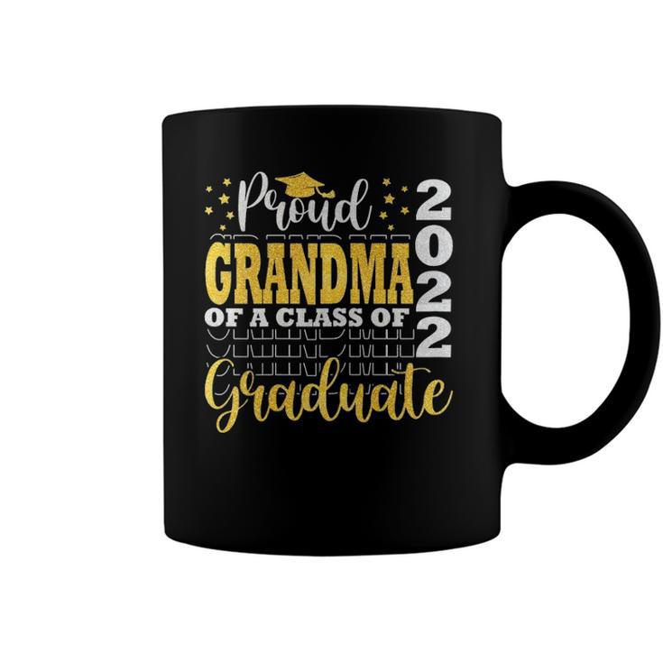 Womens Proud Grandma Of A Class Of 2022 Graduate  Senior 22 Proud Grandma Coffee Mug